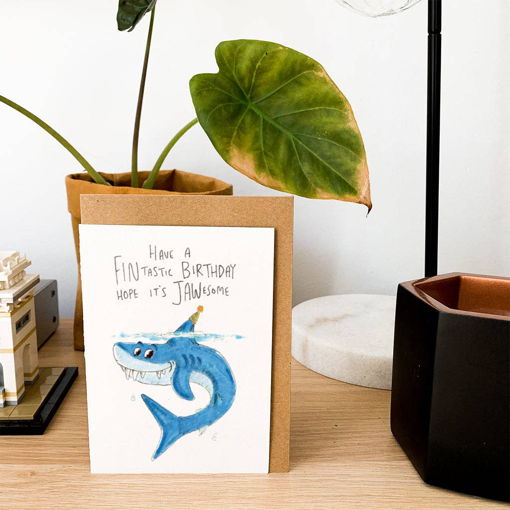 WELL DRAWN Have a Fintastic Birthday, Hope it's Jawesome