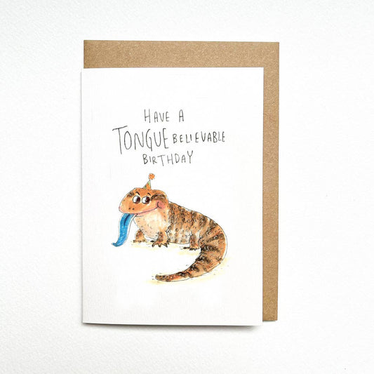 WELL DRAWN Have a TongueBelievable Birthday