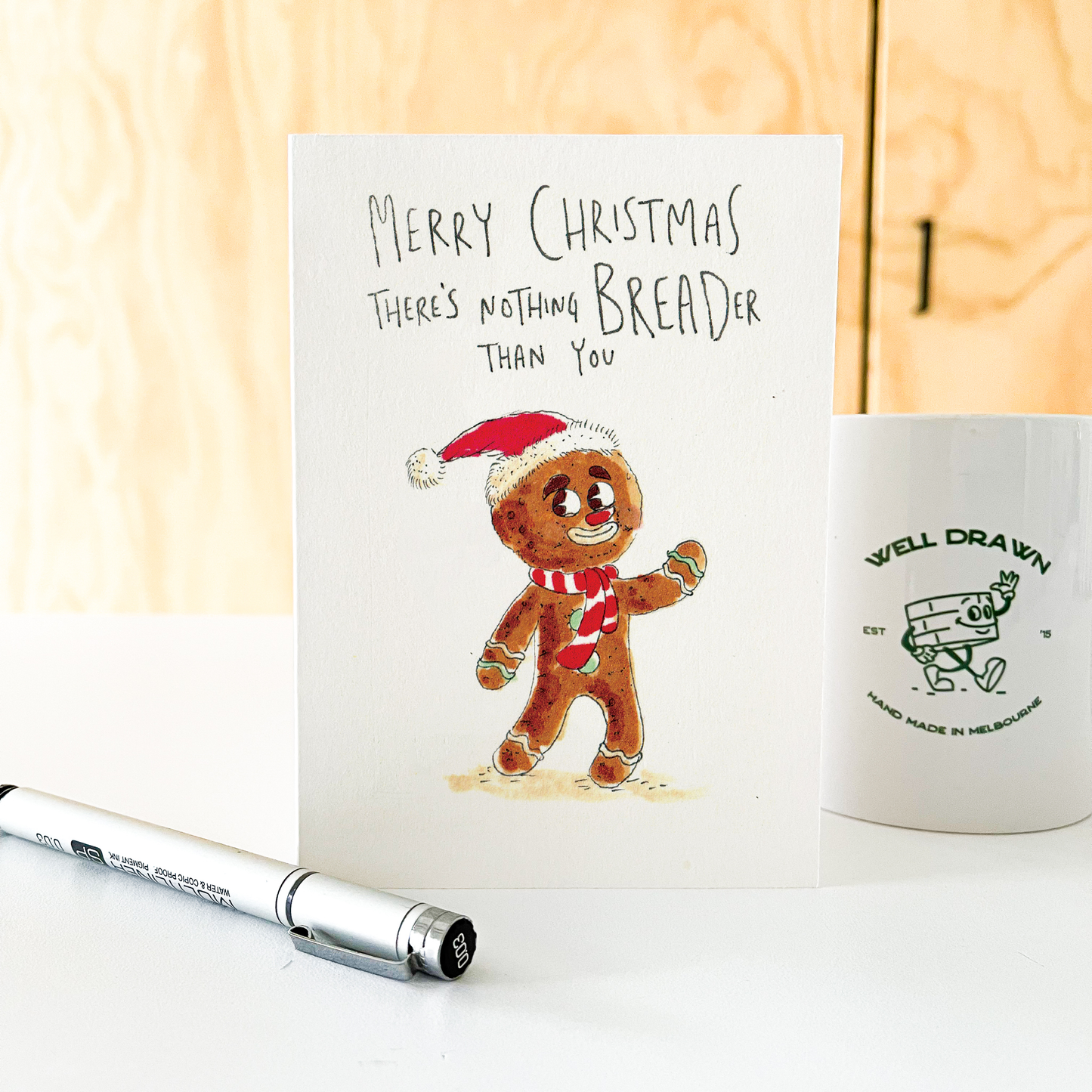 WELL DRAWN Merry Christmas, There's Nothing Breader Than You