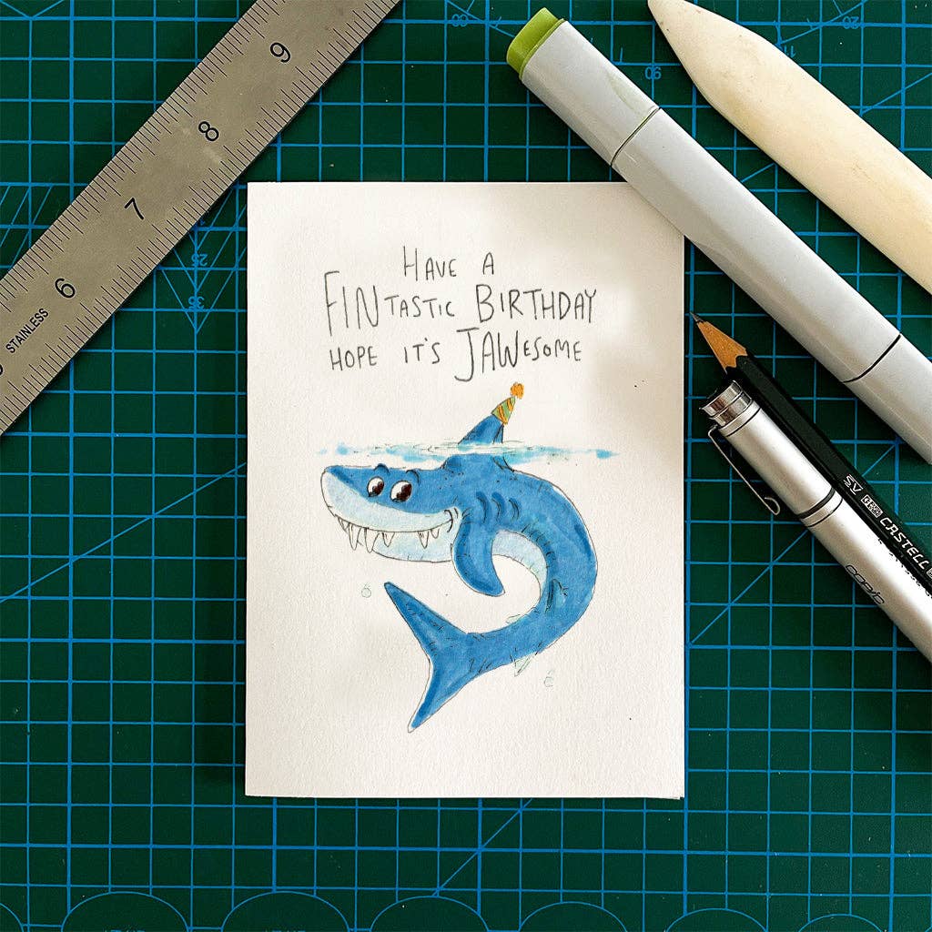 WELL DRAWN Have a Fintastic Birthday, Hope it's Jawesome